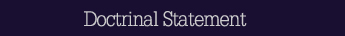 doctrinal statement